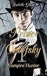 Prince Orlofsky, Vampire Hunter by Isabelle Glass