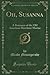 Oh, Susanna: A Romance of t...