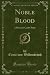 Noble Blood: A Prussian Cad...