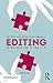The Practical Guide to Documentary Editing: Techniques for TV and Film