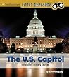 The U.S. Capitol: Introducing Primary Sources (Smithsonian Little Explorer)