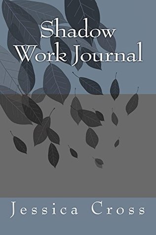 Shadow Work Journal (Kindle Edition)