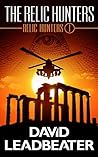 The Relic Hunters by David Leadbeater