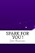 Spark for You !