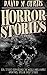 Horror Stories: REAL STORIES FROM AROUND THE WORLD Unbelievable-Hauntings, UFOs & Ghost Stories
