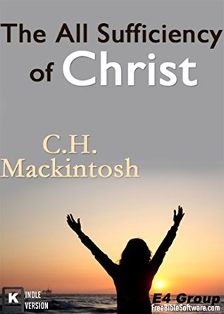 The All Sufficiency of Christ