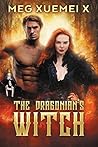 The Dragonian's Witch by Meg Xuemei X