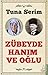 Zübeyde Hanım ve Oğlu