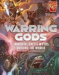 Warring Gods: Immortal Battle Myths Around the World
