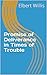 Promise of Deliverance in Times of Trouble