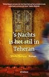 's Nachts is het ...