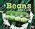 A Bean's Life Cycle (Explore Life Cycles)