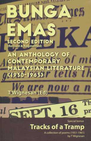 Bunga Emas: An Anthology of Contemporary Malaysian Literature (1930-1963)
