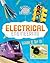 Electrical Engineering: Learn It, Try It! (Science Brain Builders)