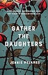 Gather the Daughters