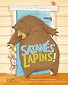 Satanés Lapins ! by Ciara Flood