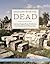 Engaging with the Dead: Exploring Changing Human Beliefs about Death, Mortality and the Human Body (Studies in Funerary Archaeology)