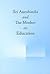 Sri Aurobindo and the Mother on Education