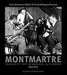 Montmartre: Jazzhuset i St. Regnegade 19, Kbhvn K 1959-1976