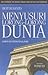 Menyusuri Lorong-Lorong Dunia: Kumpulan Catatan Perjalanan