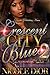 Crescent City Blues 2: Life & Love in the NOLA