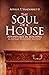 The Soul of a House: Advent...