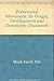 Pentecostal Movement: Its Origin, Development and Distinctive Characters