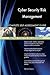 Cyber Security Risk Management Complete Self-Assessment Guide