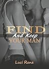 Find and Keep You...