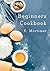 Beginners Cookbook
