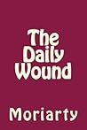 The Daily Wound
