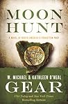 Moon Hunt (People of Cahokia #3; North American's Forgotten Past #24) Moon Hunt (People of Cahokia #3; North American's Forgotten Past #24)
