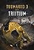 Tuumahiid 3: Triitium