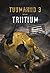 Tuumahiid 3: Triitium
