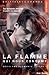 La flamme qui nous consume by Brittainy C. Cherry