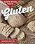 Gluten (Know Your Food)