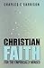 Christian Faith for the Emp...
