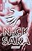 Nick and Sara - 2 - Save you from hell (French Edition)
