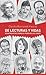 De lecturas y vidas / About Readings and Lives (Spanish Edition)