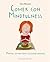 Comer con Mindfulness (Spanish Edition)