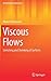 Viscous Flows: Stretching and Shrinking of Surfaces (Mathematical Engineering)