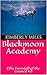 Blackmoon Academy (The Downfall of the Council #1)