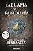 La llama de la sabiduria / The Flame of Wisdom (Spanish Edition)