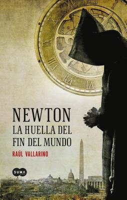 Newton la huella del fin del mundo (Spanish Edition)