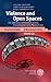 Violence and Open Spaces: The Subversion of Boundaries and the Transformation of the Western Genre (American Studies - A Monograph)