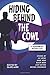Hiding Behind the Cowl: A Superhero Anthology