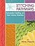 Stitching Pathways: Successful Quilting on your Home Machine (Landauer Publishing) Beginner-Friendly Step-by-Step Instructions, Expert Tips, & Techniques for Straight Line and Free-Motion Quilting