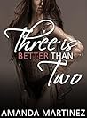 Three is Better T...