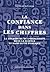 La Confiance Dans Les Chiffres by Theodore M Porter