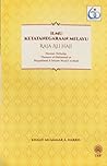 Ilmu Ketatanegaraan Melayu Raja Ali Haji: Huraian Terhadap Thamarat Al-Muhimmah & Muqaddimah fi Intizam Waza'if al-Malik